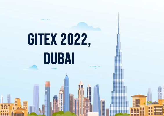 We're at GITEX, Dubai. Come, meet us!