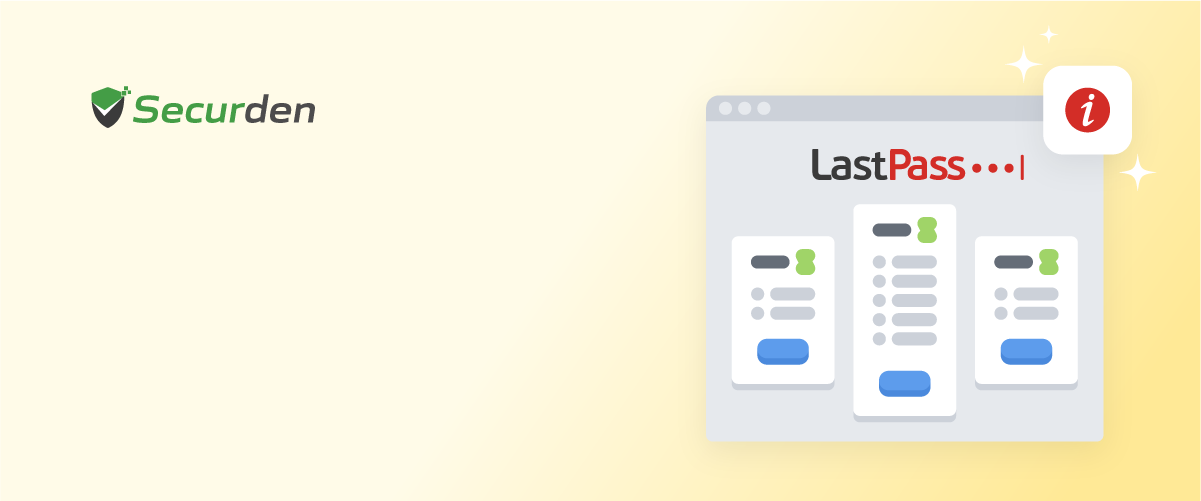 Your Ultimate Guide to LastPass Pricing: Plans, Features, Add-Ons & Cost