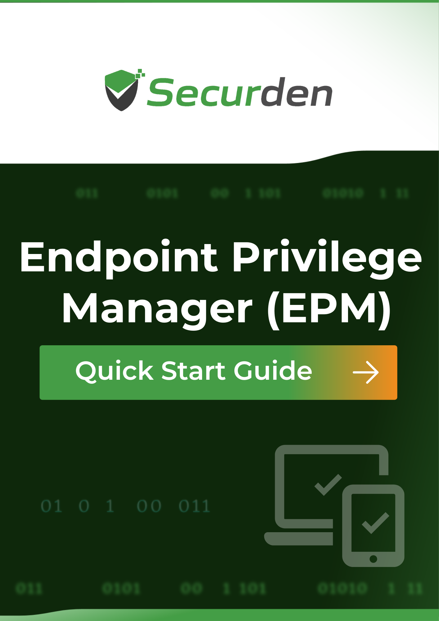 Endpoint Privilege Manager Quick Start Guide